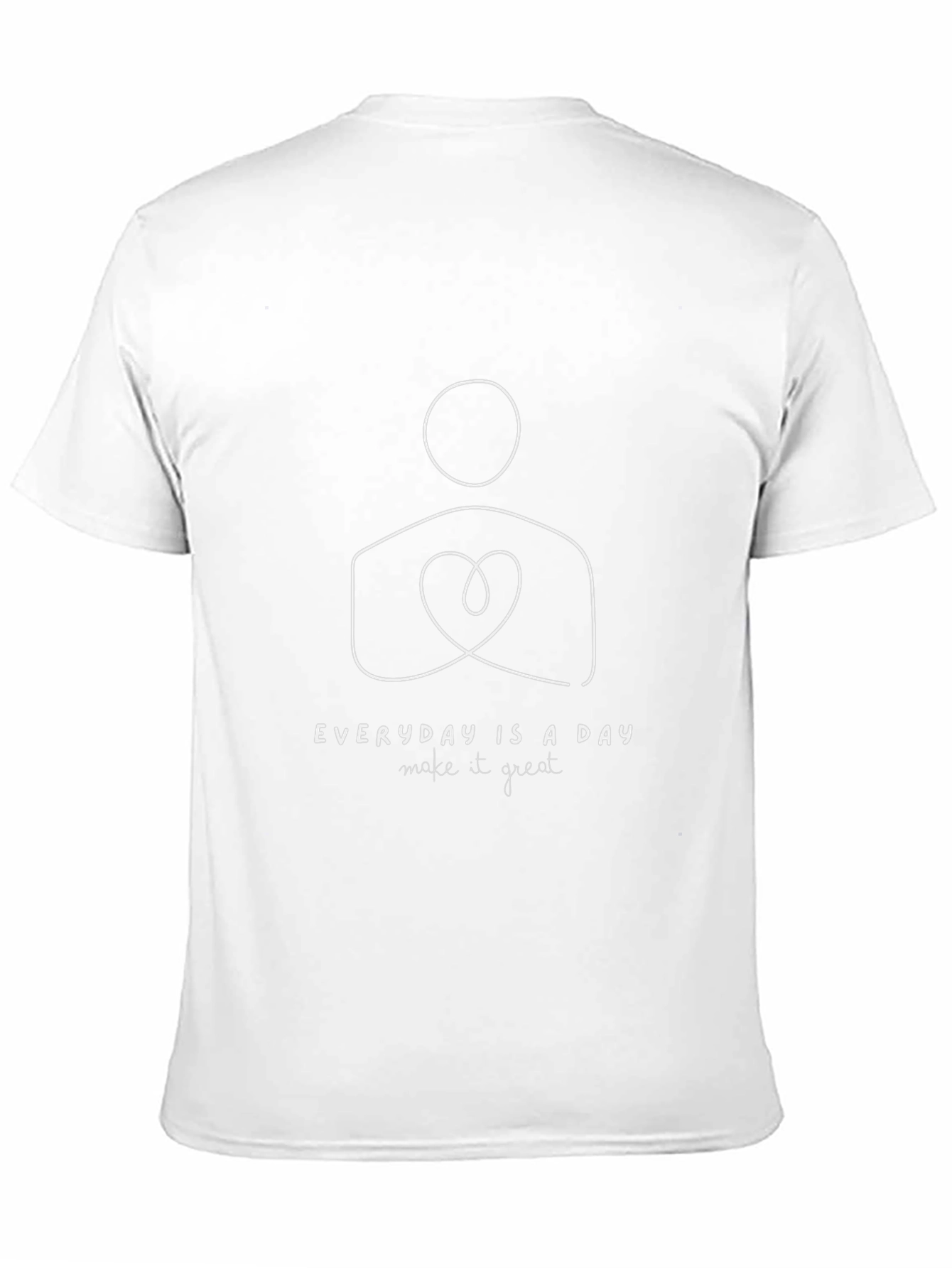Everyday is a Day Make it Great Graphic Tee