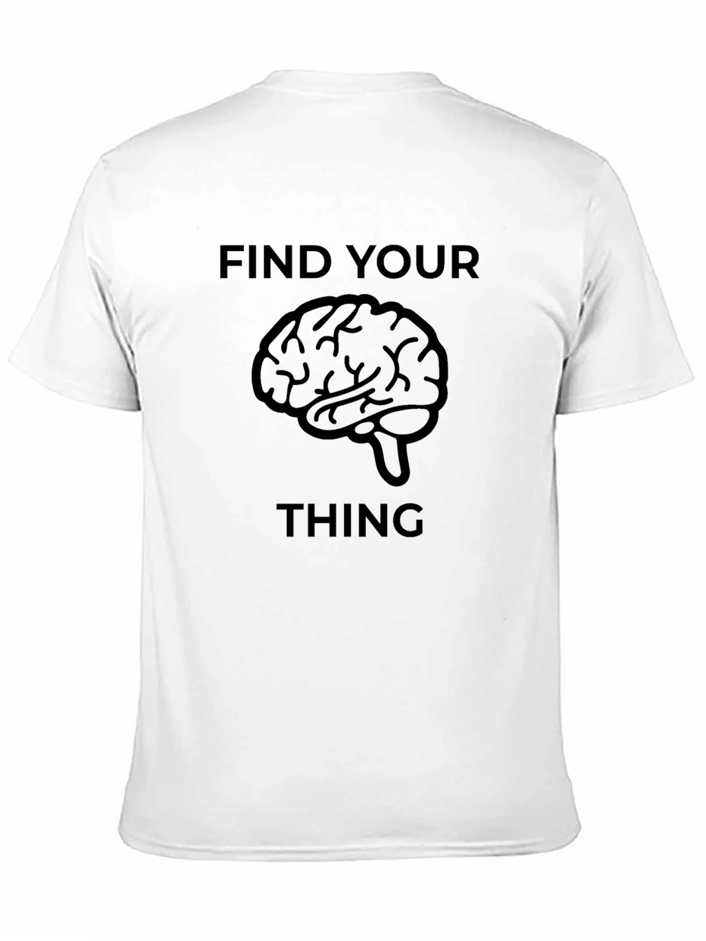 Find Your Thing Graphic Tee - Brain Design