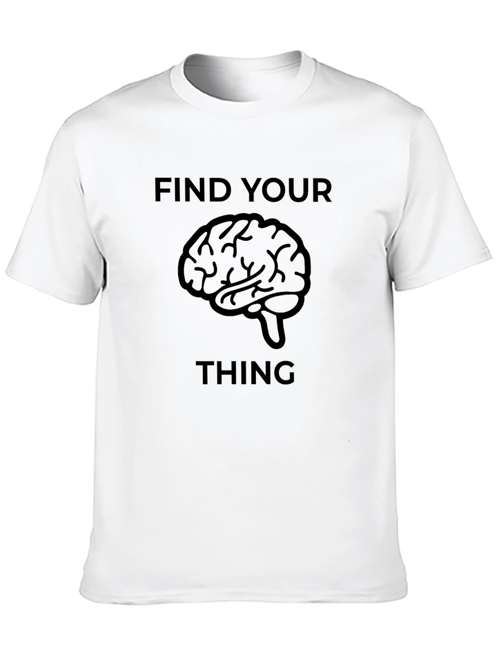 Find Your Thing Graphic Tee - Brain Design