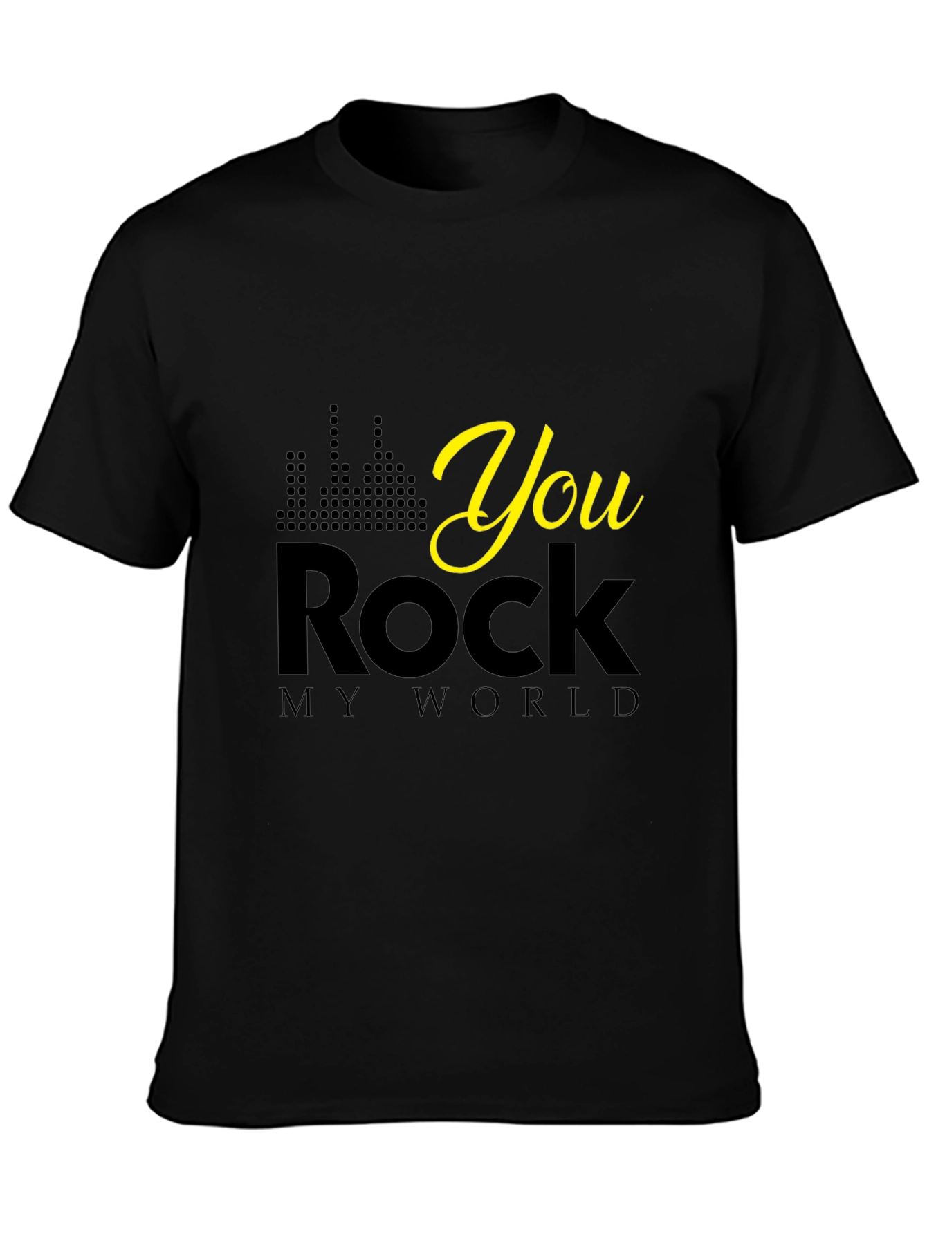 You Rock My World Black Graphic Tee
