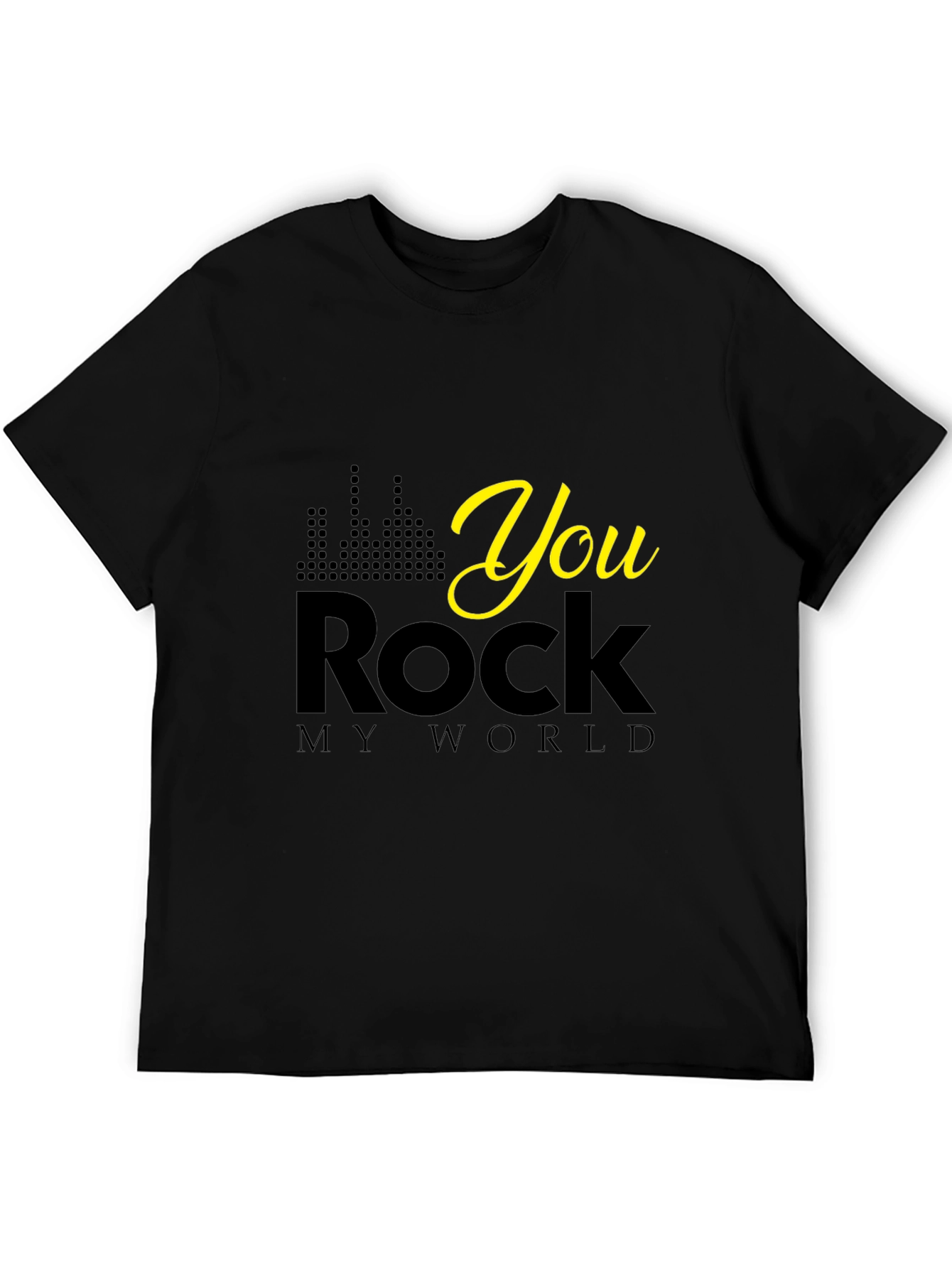 You Rock My World Black Graphic Tee