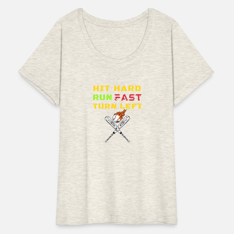 Hit Hard Run Fast Turn Left Funny Baseball Player