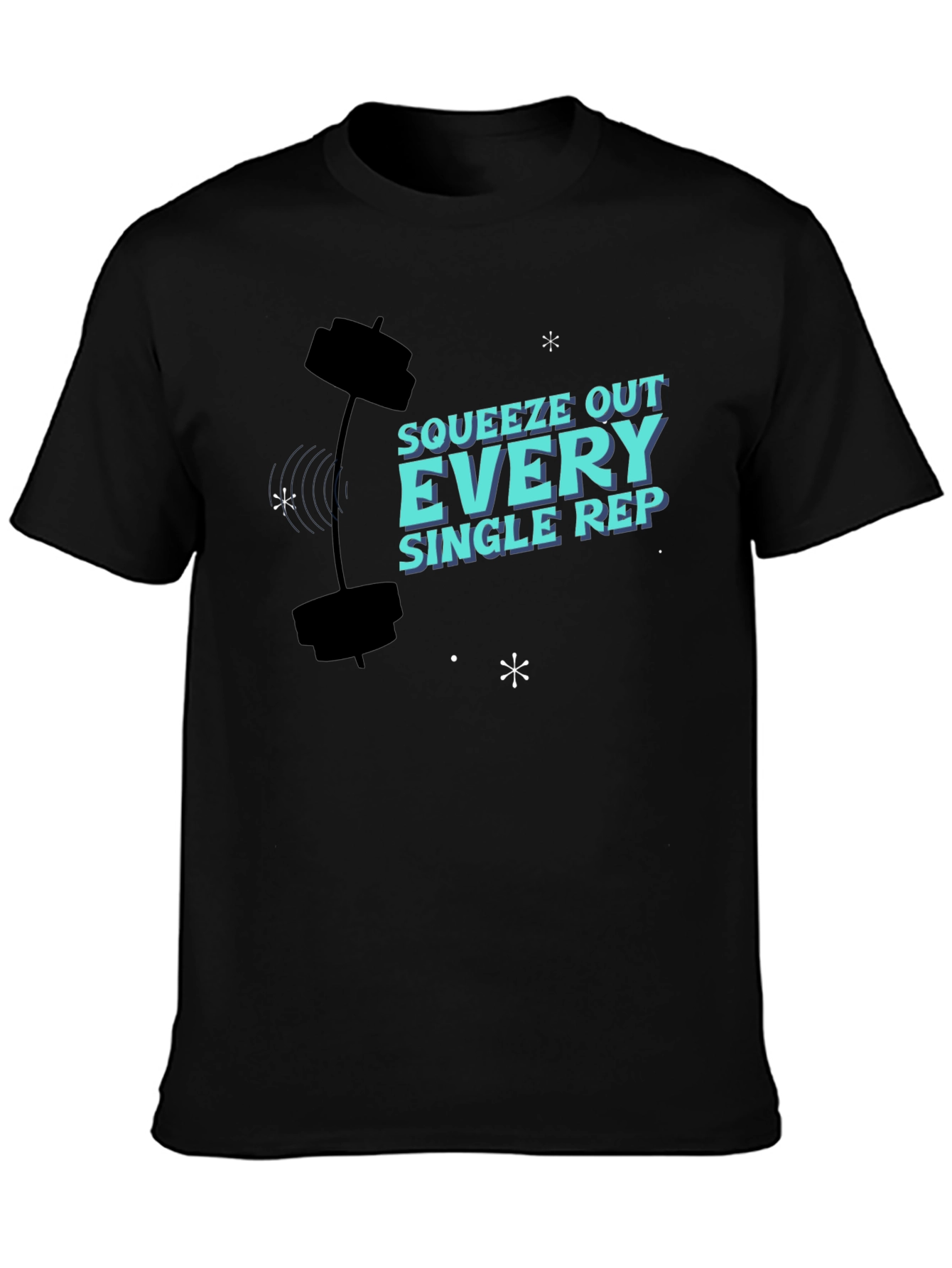 Squeeze Out Every Rep T-Shirt Gym Workout Apparel