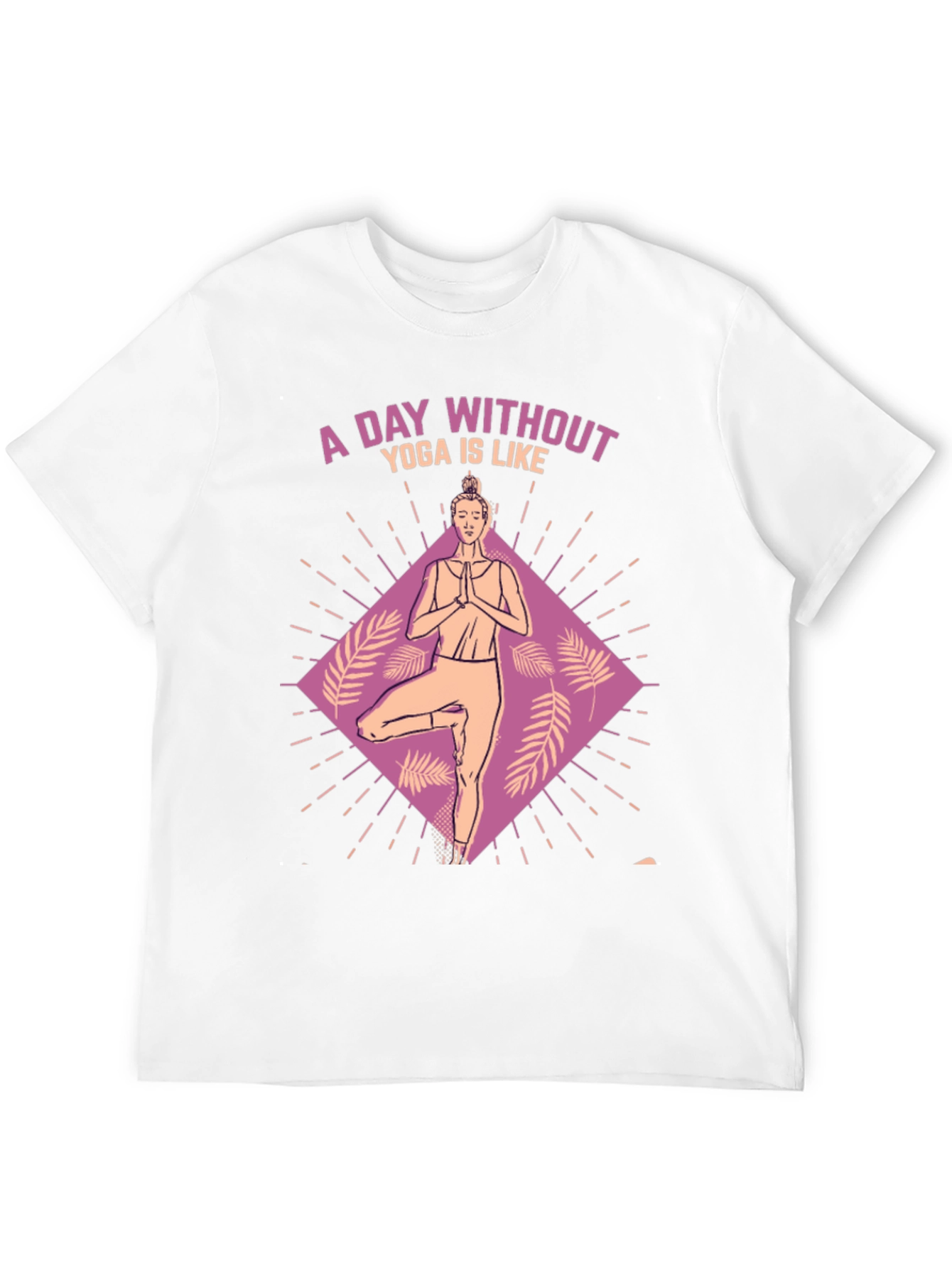Yoga Lovers Tee: A Day Without Yoga T-Shirt
