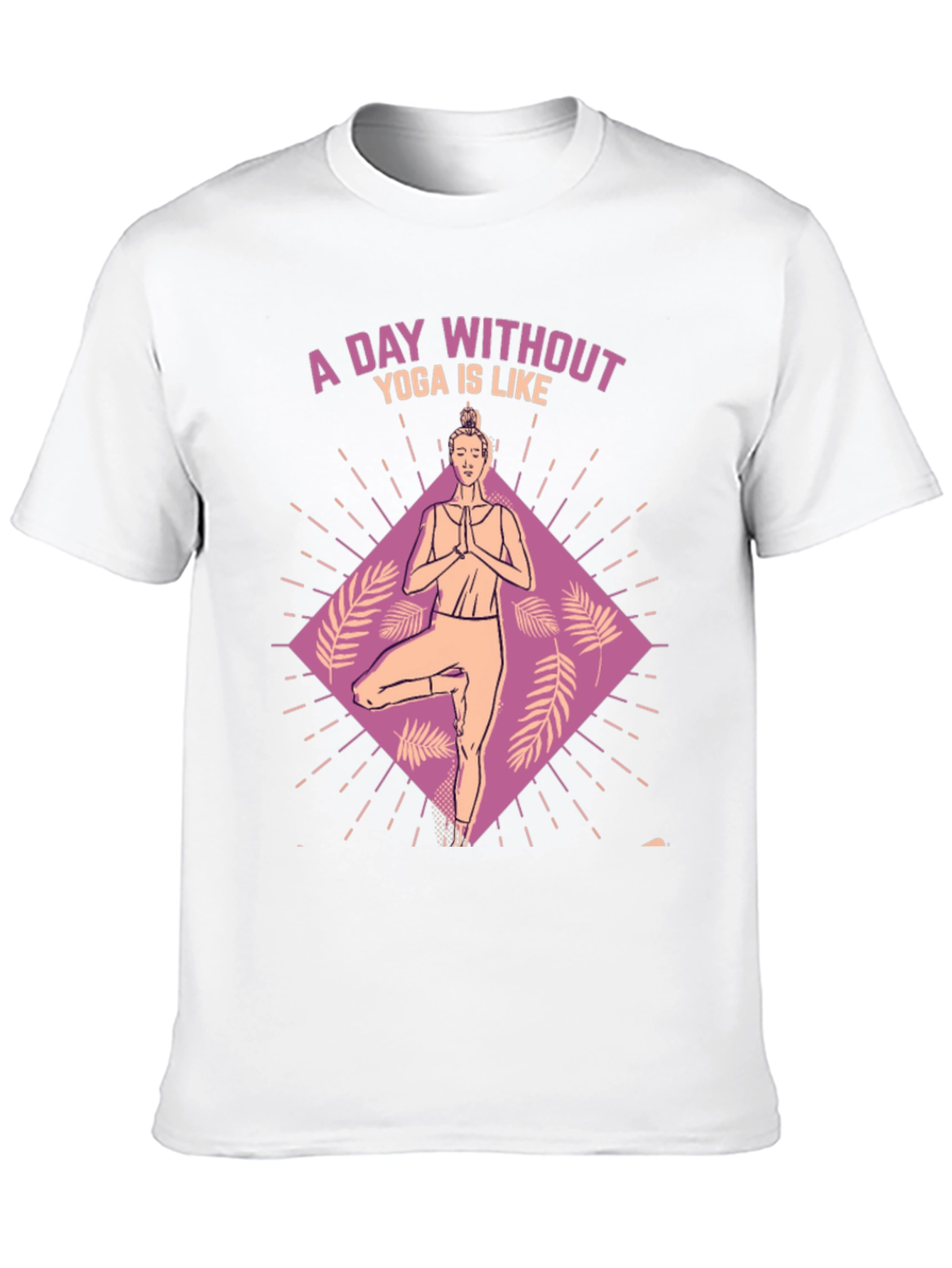 Yoga Lovers Tee: A Day Without Yoga T-Shirt