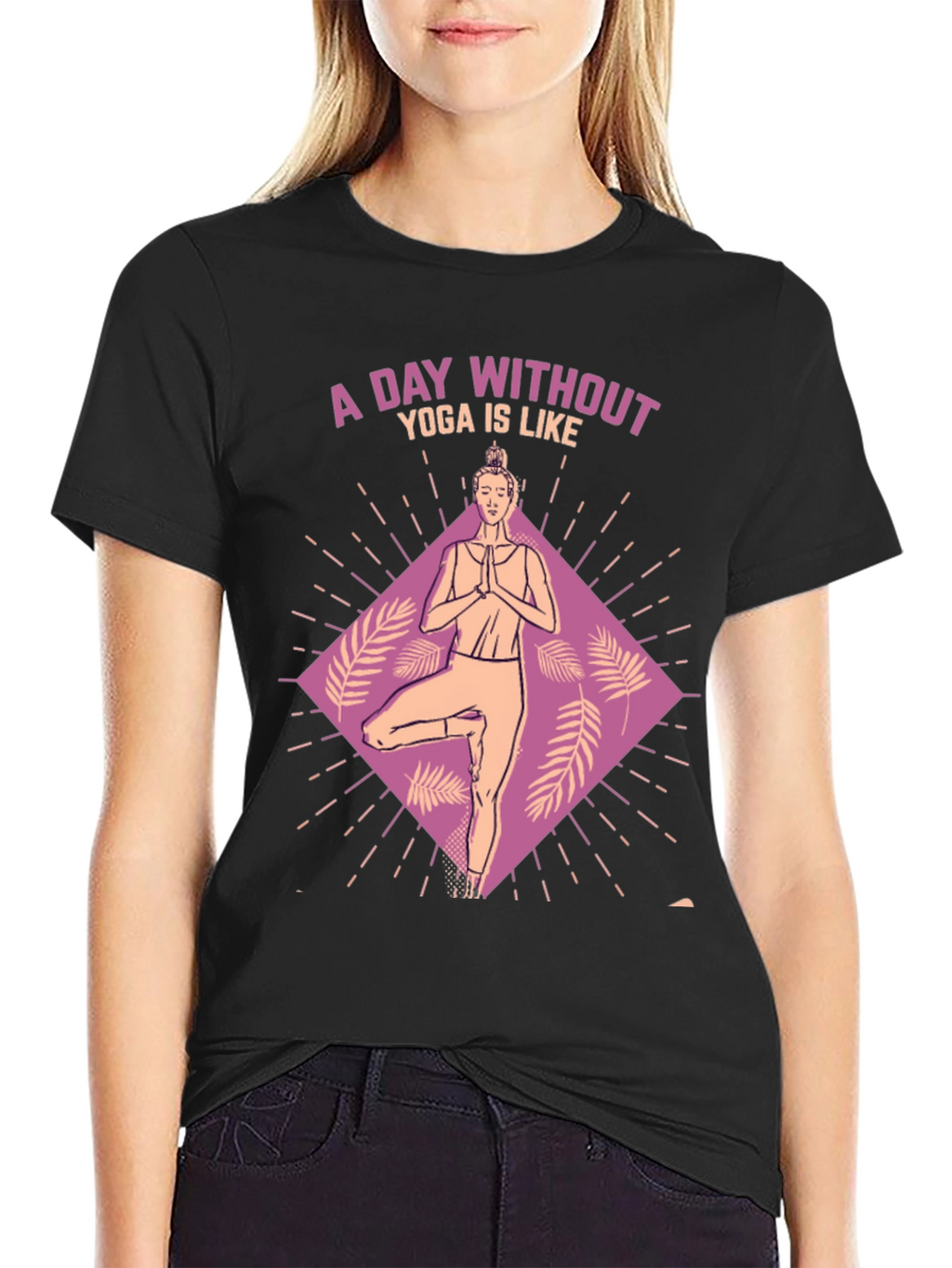 Yoga Lovers Tee: A Day Without Yoga T-Shirt