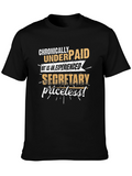 Chronically Underpaid Secretary T-Shirt