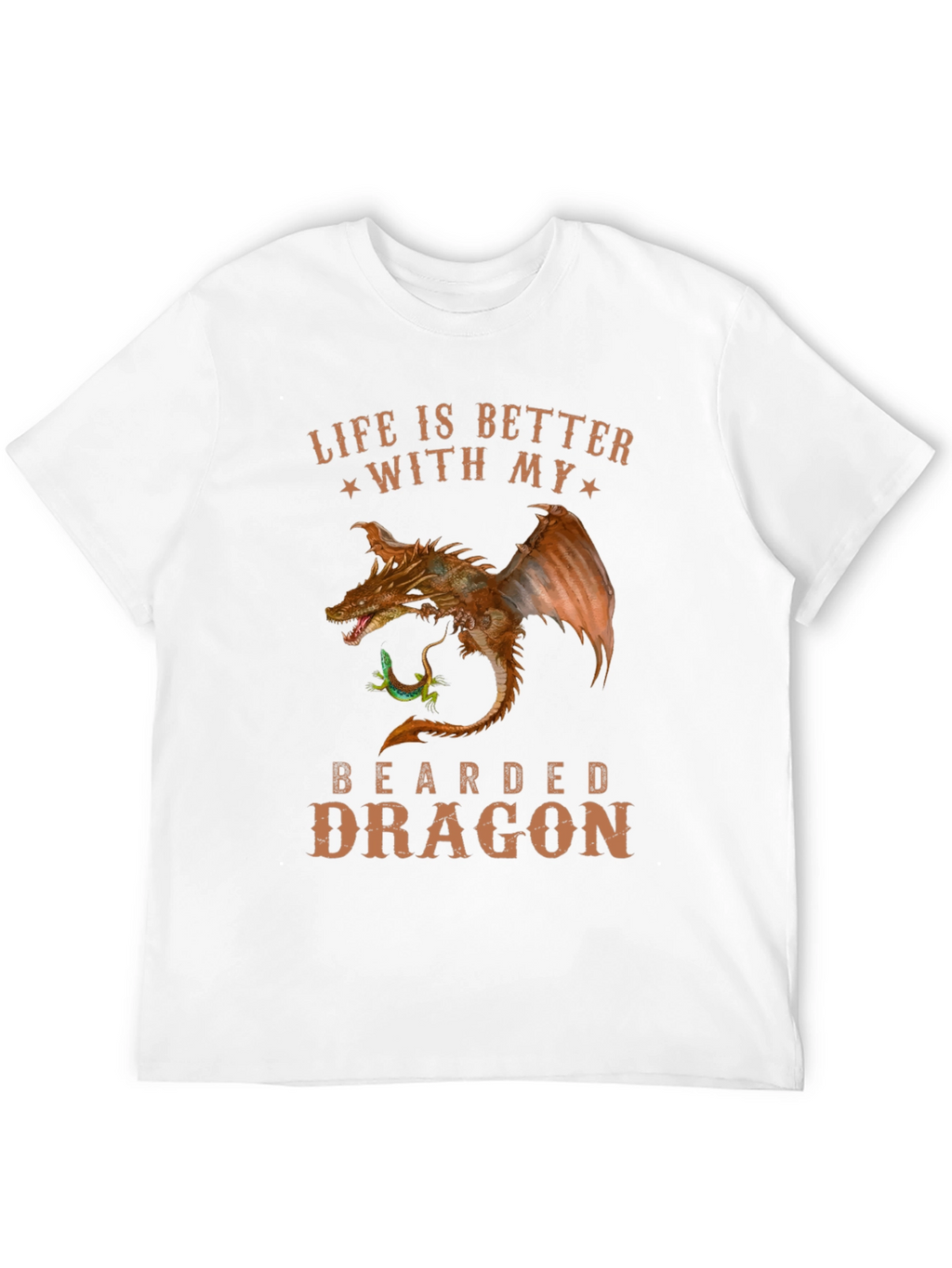 Life Is Better With My Bearded Dragon T-Shirt