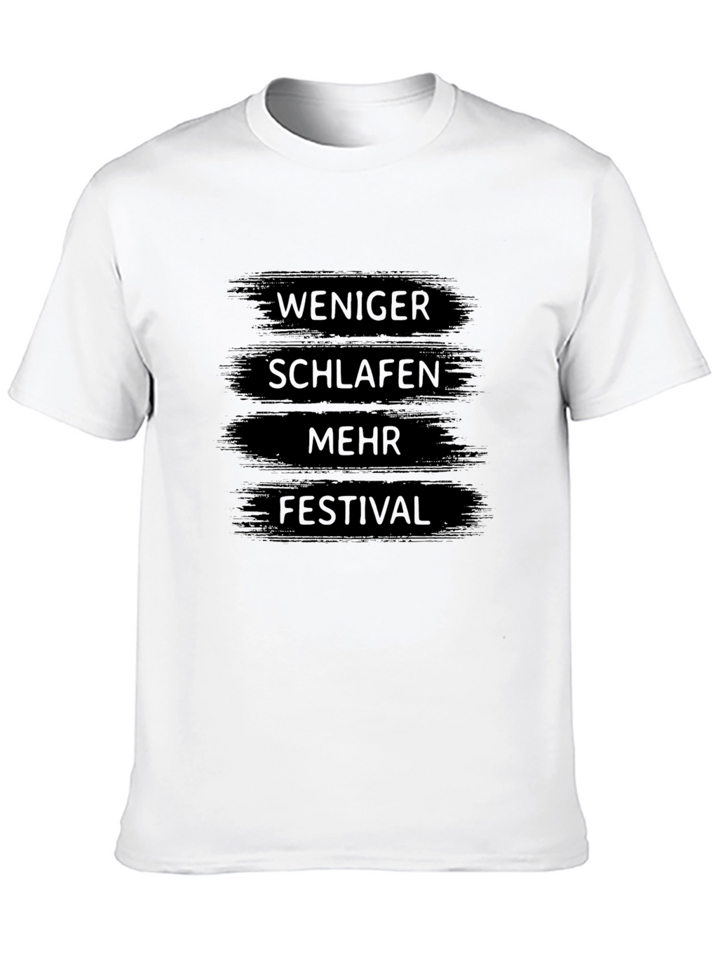 Weniger Schlafen Mehr Festival Black T-Shirt