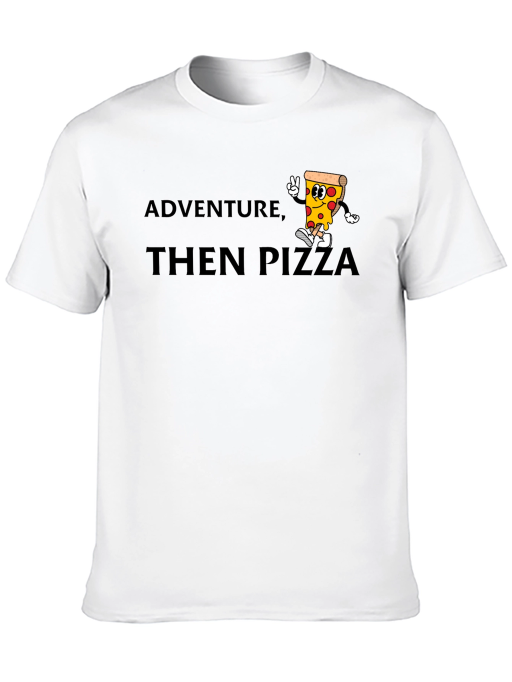 Adventure Then Pizza Graphic Tee - Cool T-Shirt