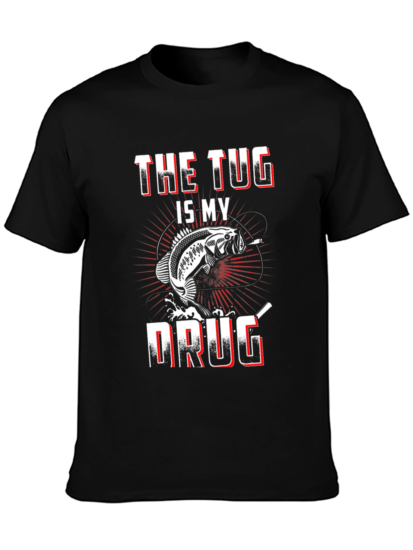 The Tug is My Drug Fishing T-Shirt