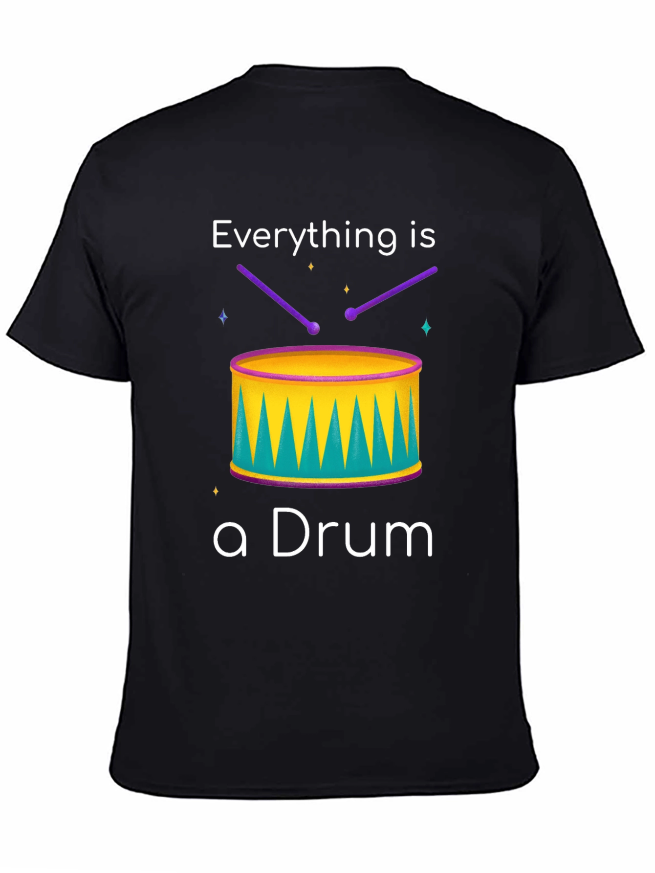 Everything is a Drum T-Shirt
