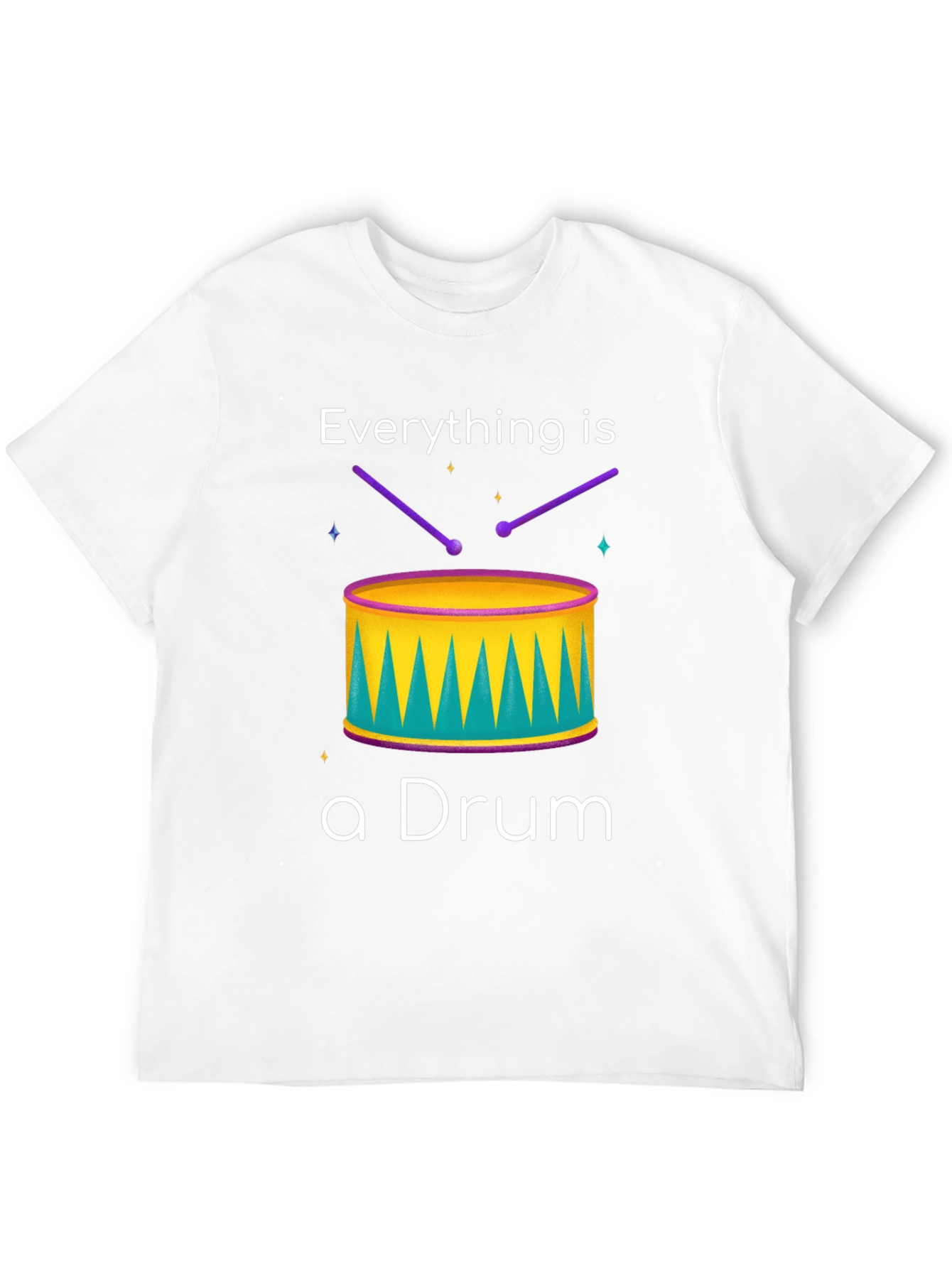 Everything is a Drum T-Shirt