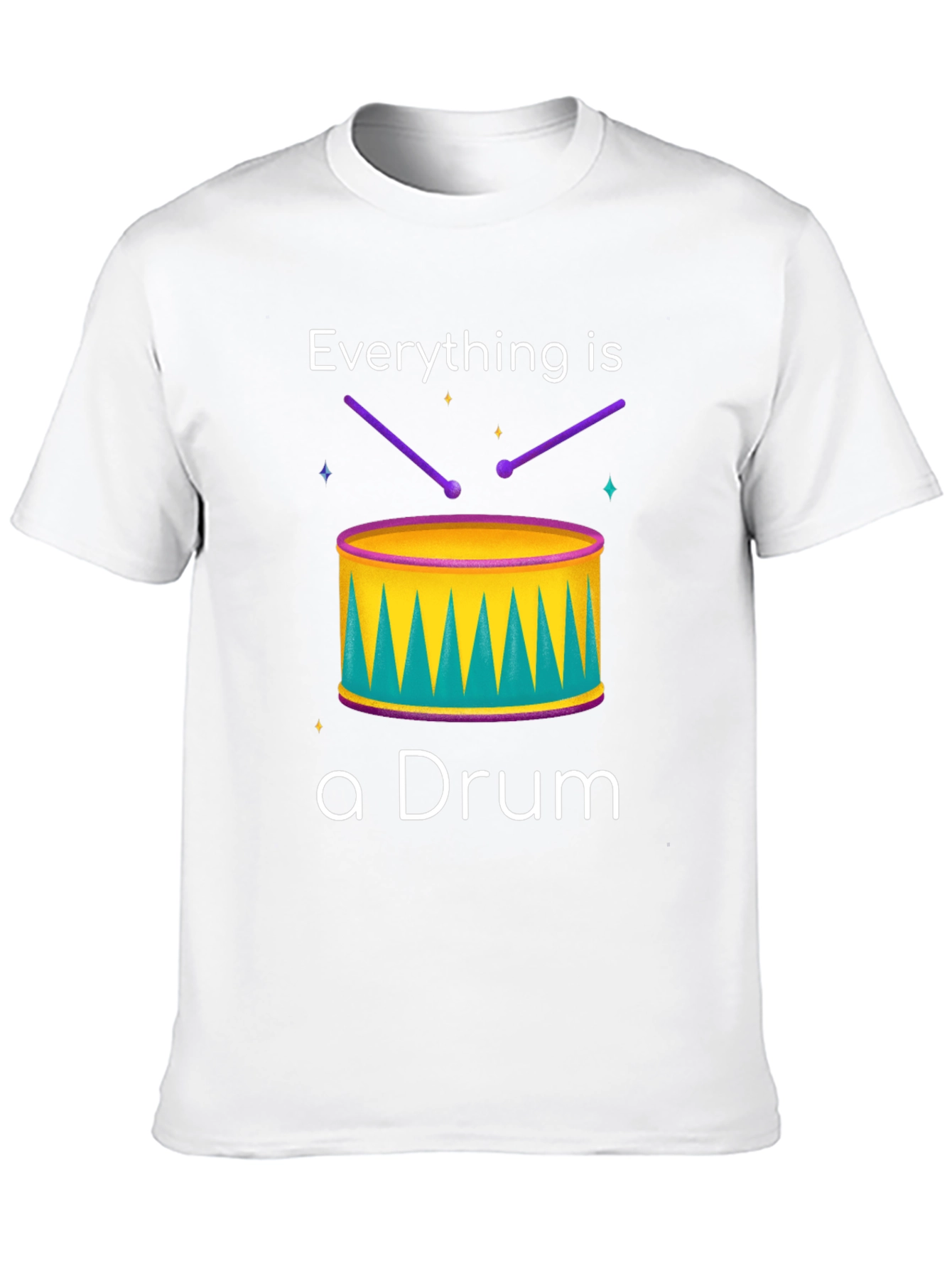 Everything is a Drum T-Shirt