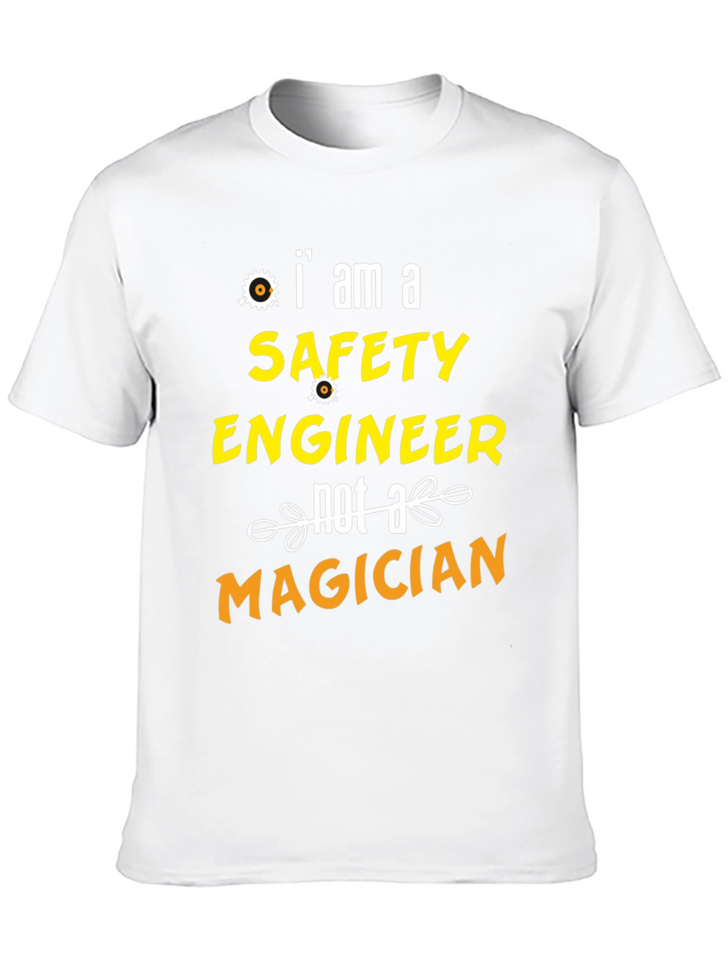 Safety Engineer T-Shirt - Humorous Profession Tee