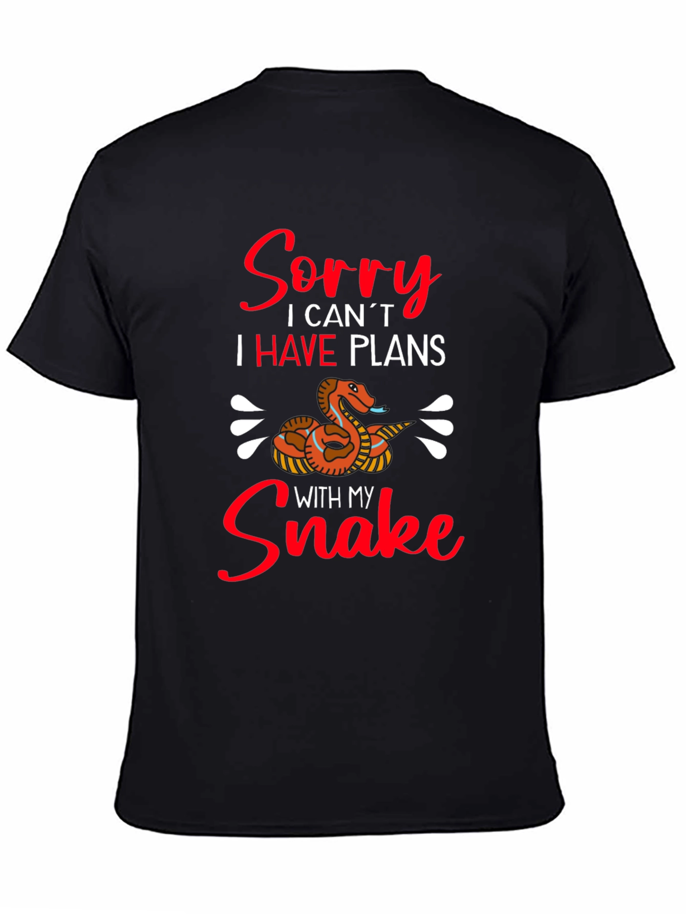 Funny Snake Lover Graphic T-Shirt - Sorry I Have Plans