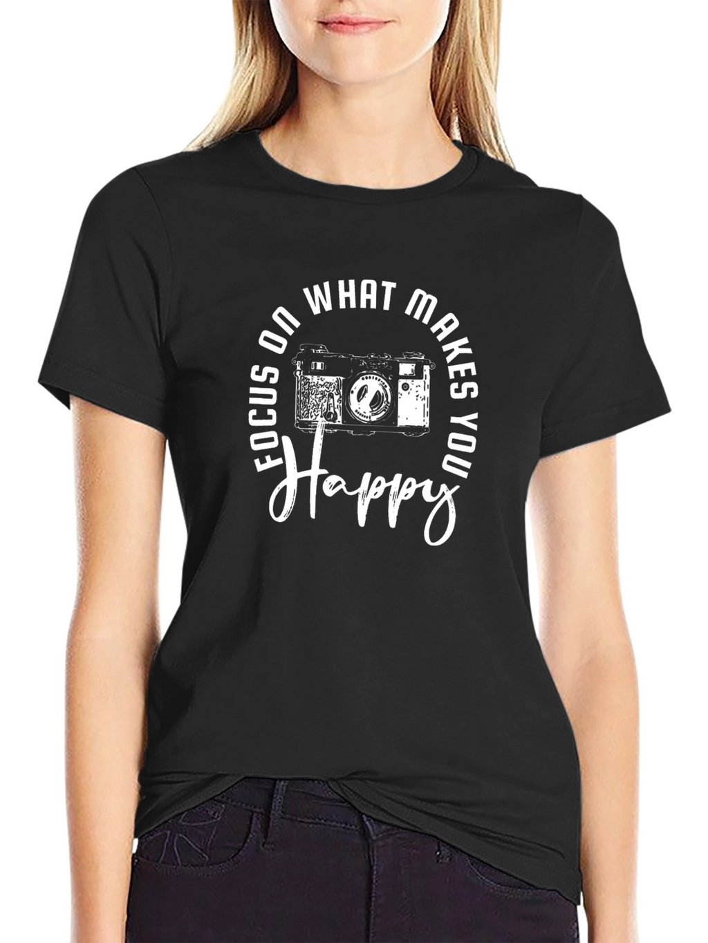 Focus on What Makes You Happy T-Shirt