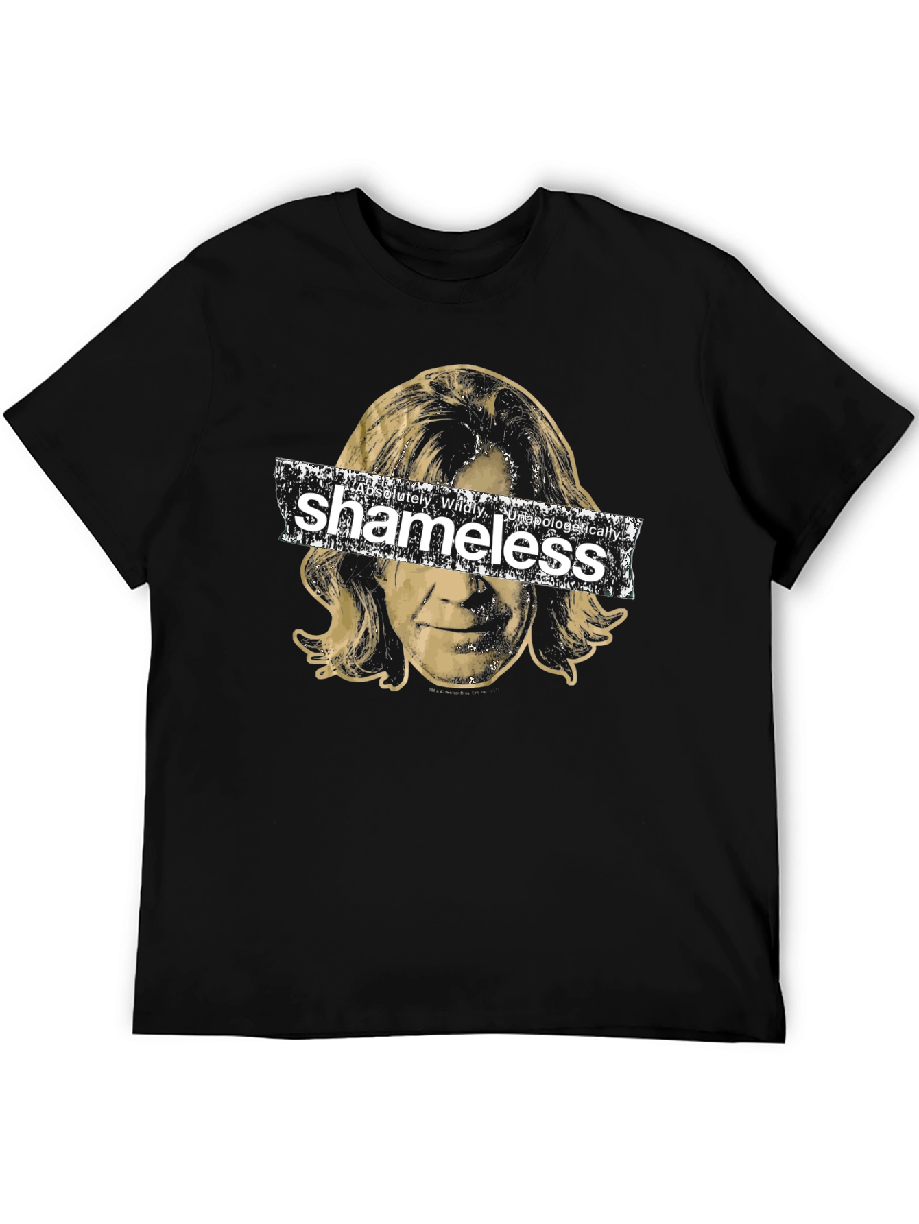 Shameless T-Shirt - Absolutely Wildly Unapologetically
