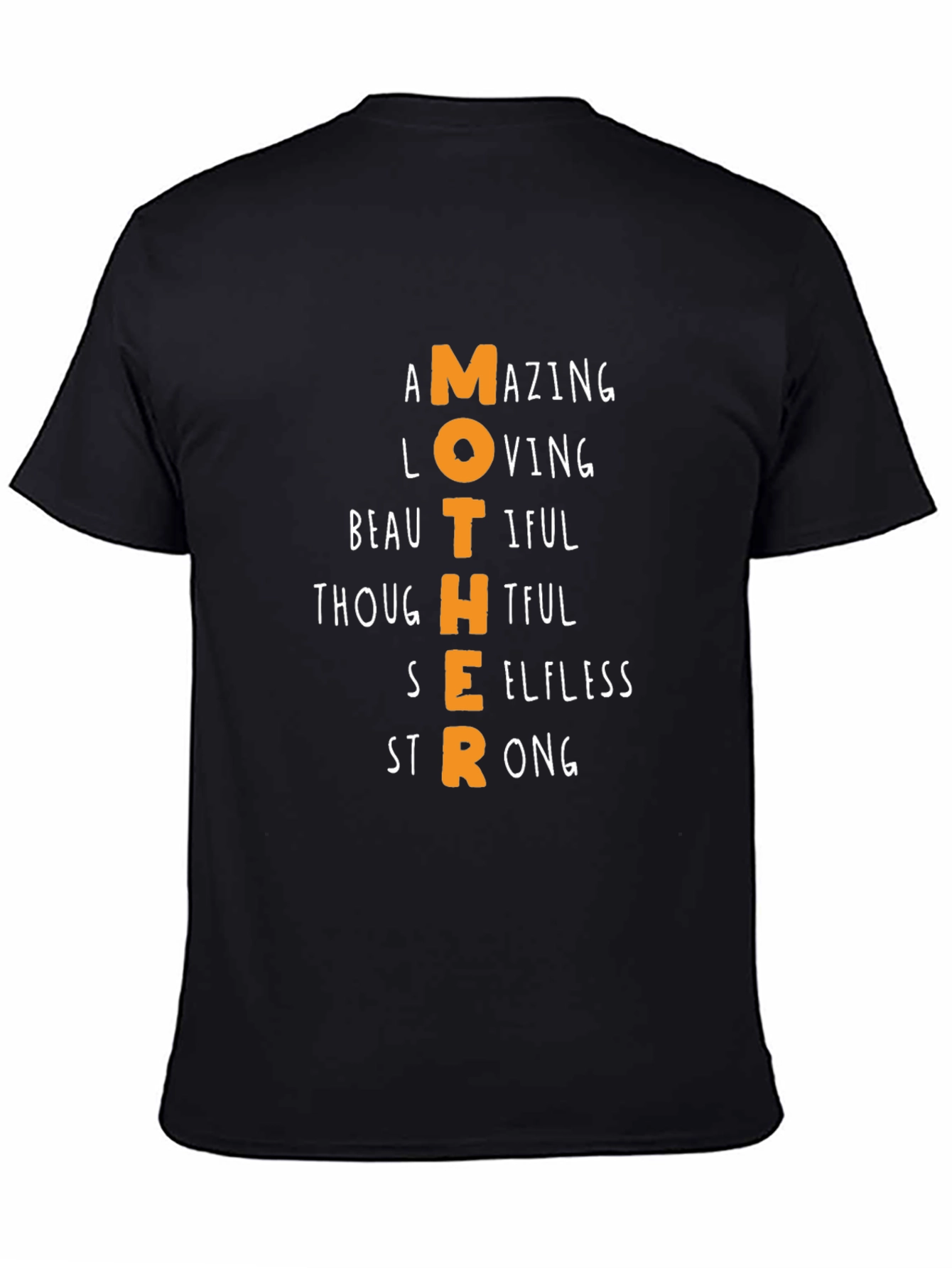 Mother Amazing Loving Strong T-Shirt