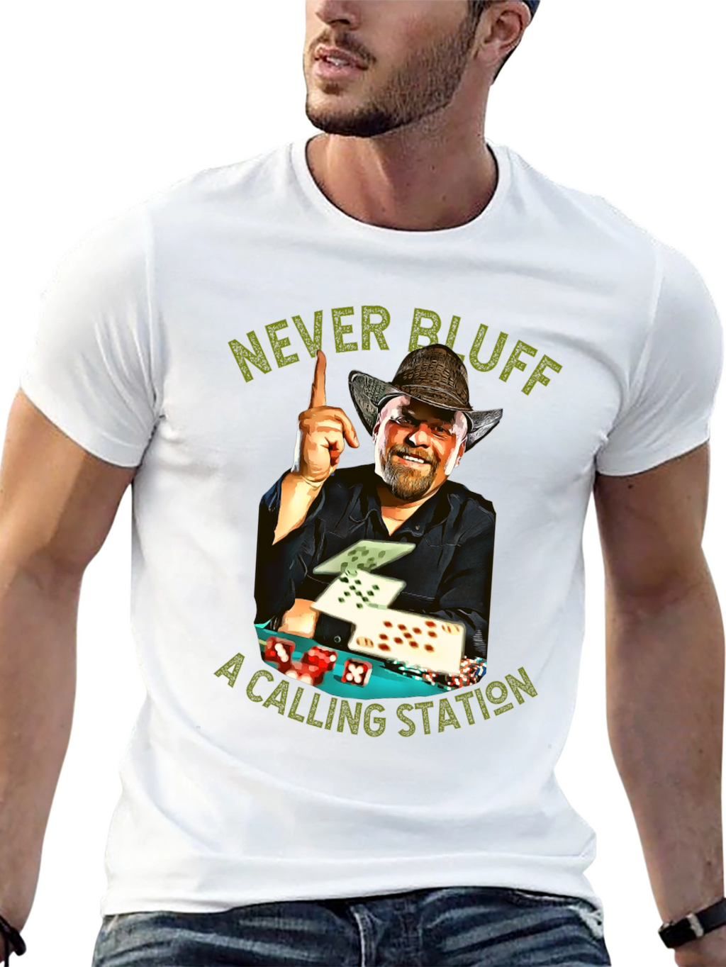 Never Bluff a Calling Station T-Shirt