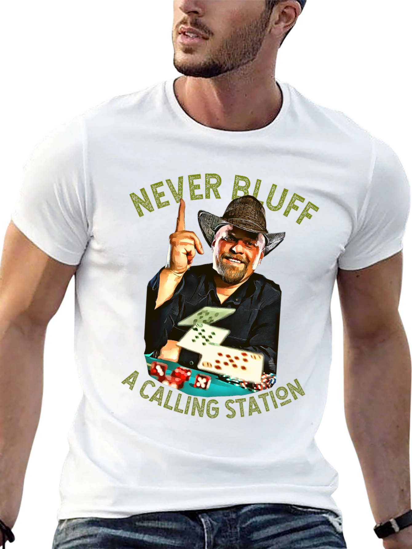 Never Bluff a Calling Station T-Shirt