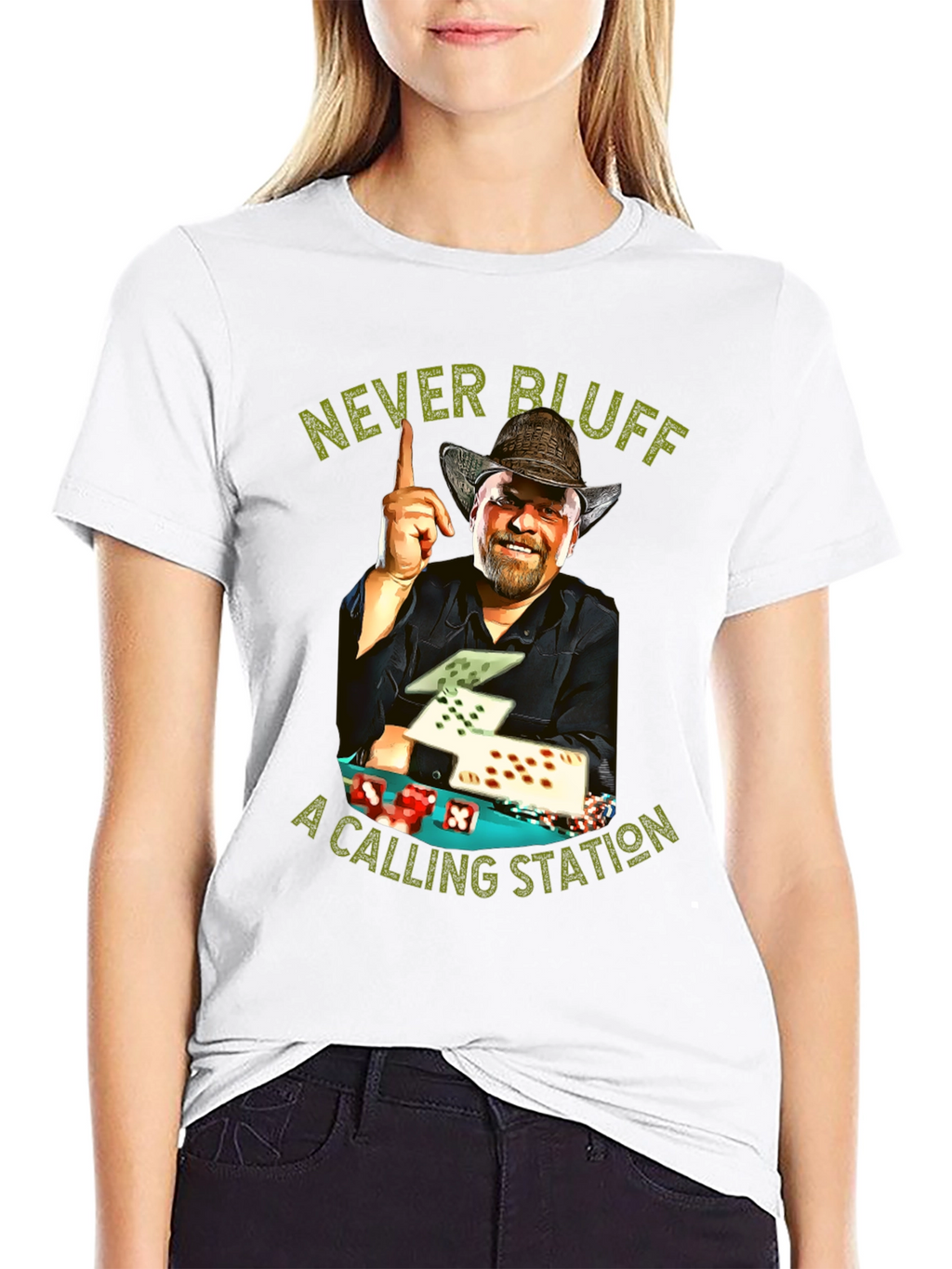 Never Bluff a Calling Station T-Shirt