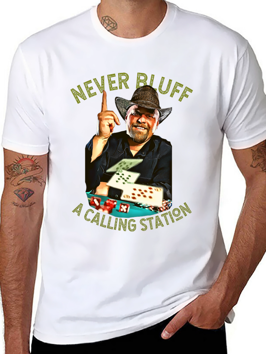 Never Bluff a Calling Station T-Shirt