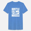 Hustle for the Muscle - Gym Motivation Quote