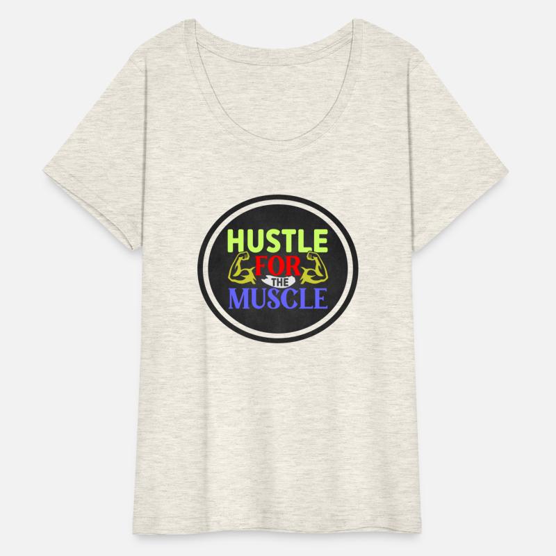 Hustle for the Muscle