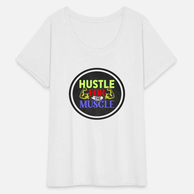 Hustle for the Muscle