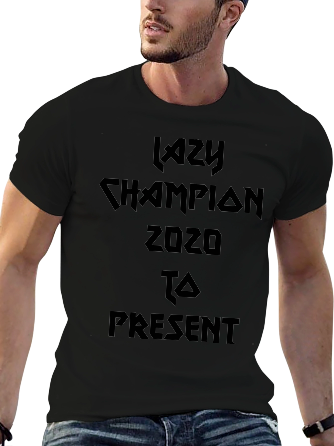 Lazy Champion 2020 to Present T-Shirt