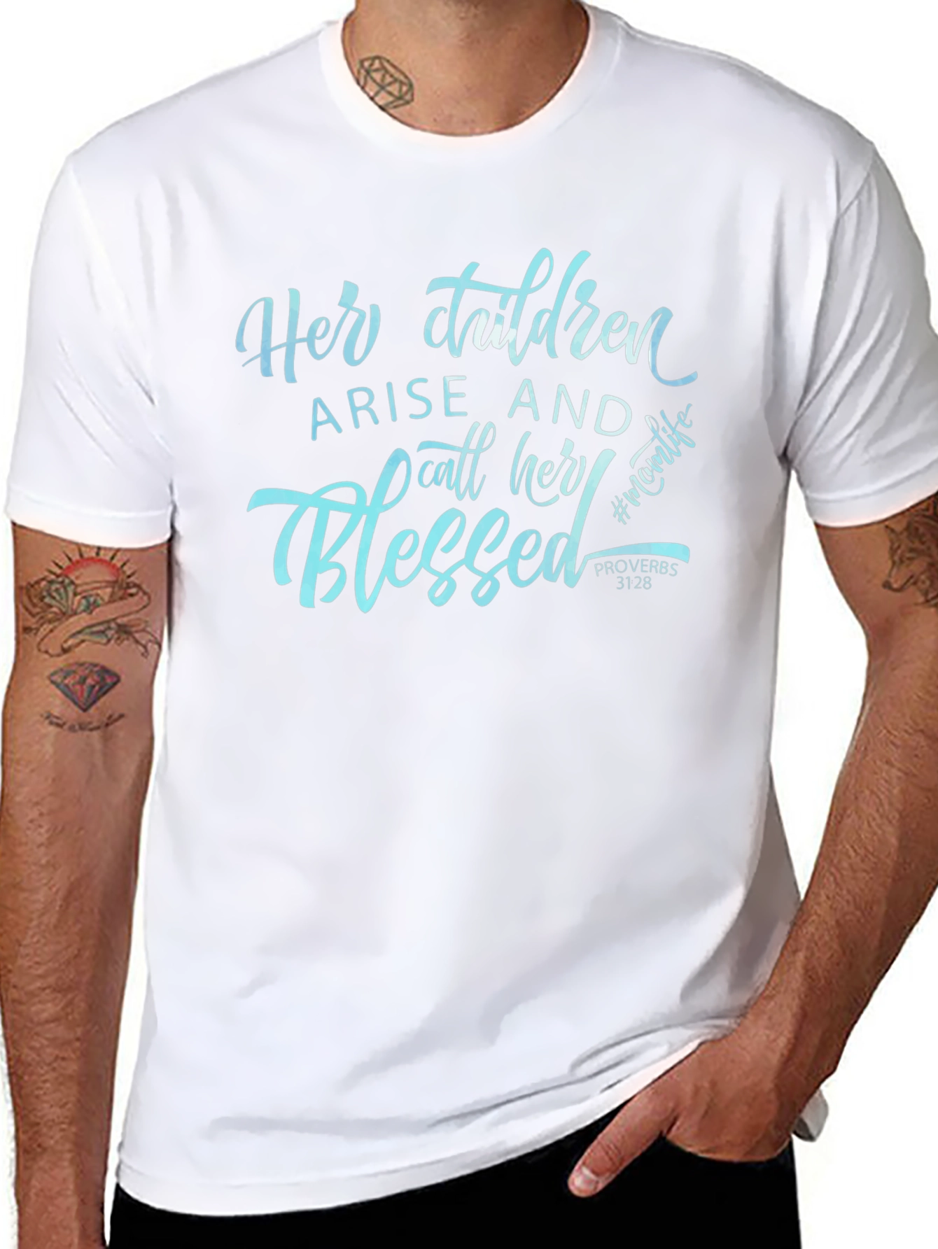 Blessed Mom Life T-Shirt - Christian Proverbs 31:28
