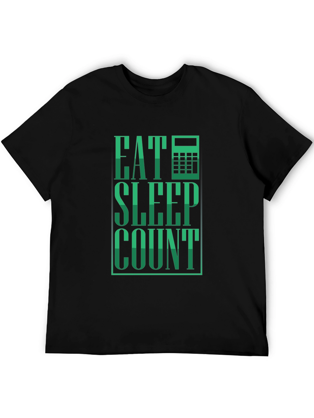 Eat Sleep Count T-Shirt - Accountant Tee