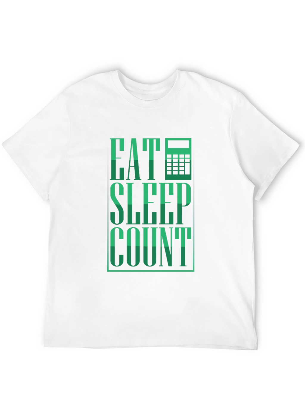 Eat Sleep Count T-Shirt - Accountant Tee