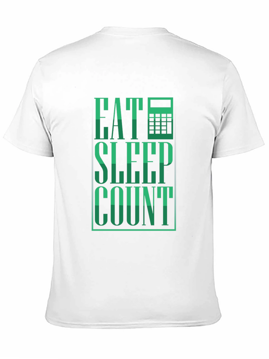 Eat Sleep Count T-Shirt - Accountant Tee