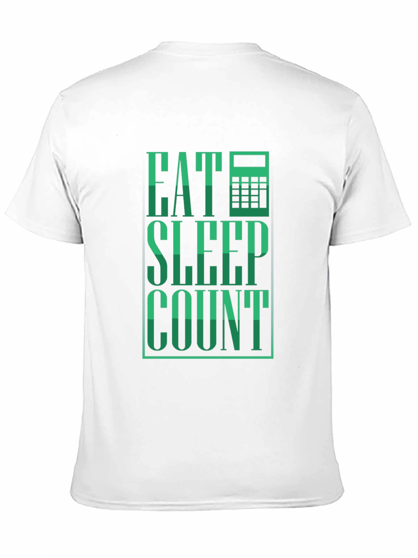 Eat Sleep Count T-Shirt - Accountant Tee