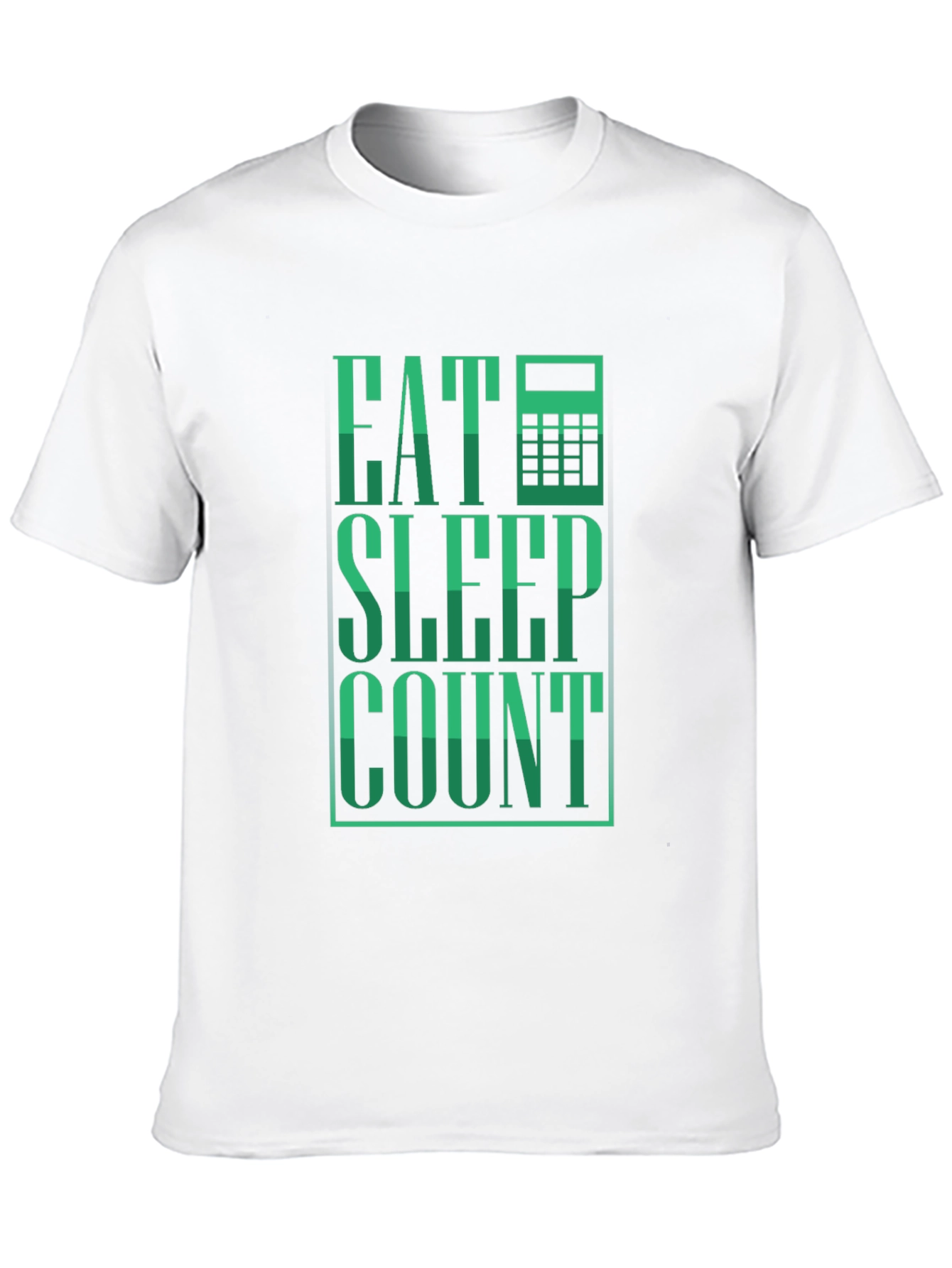Eat Sleep Count T-Shirt - Accountant Tee