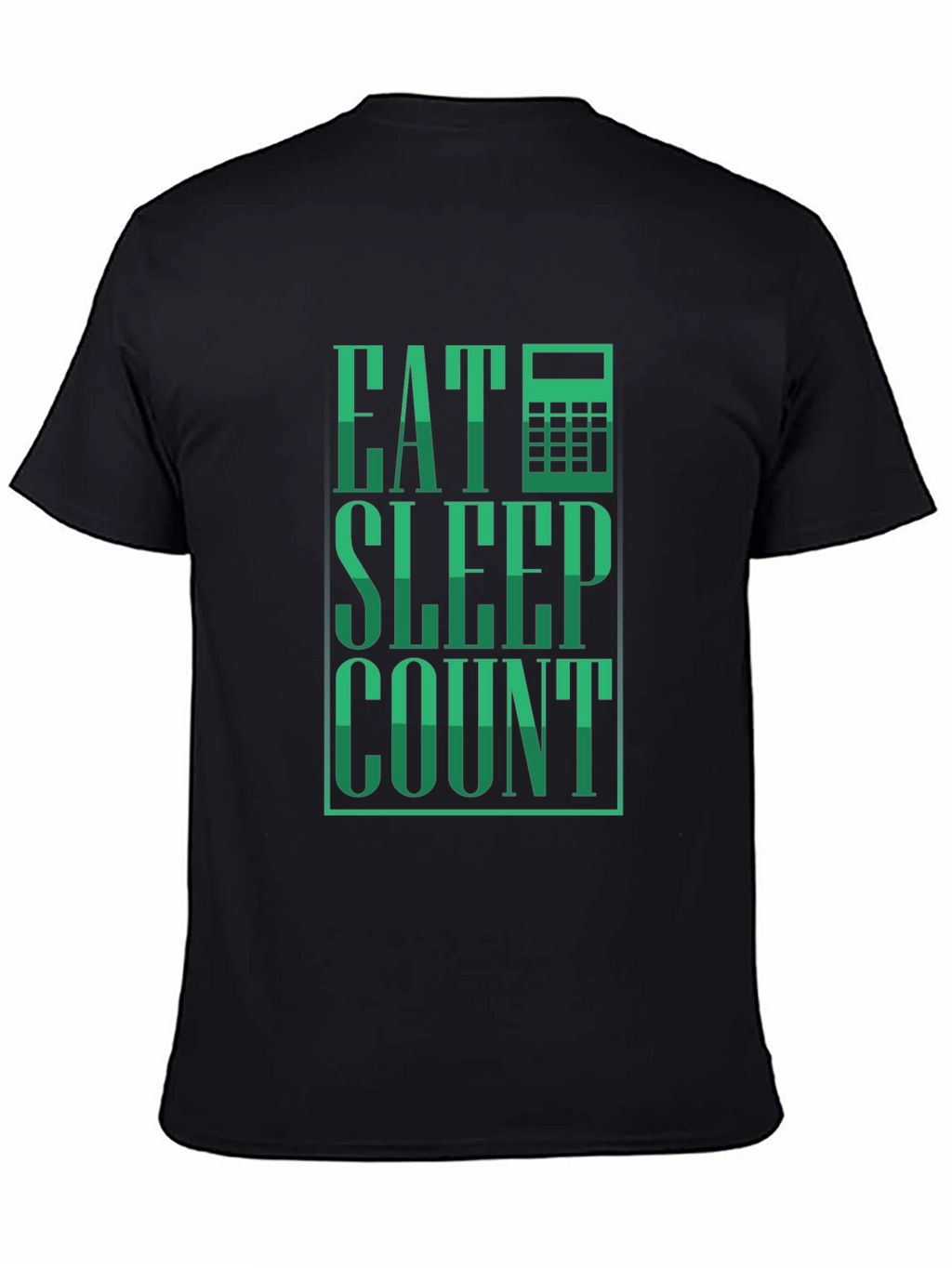 Eat Sleep Count T-Shirt - Accountant Tee