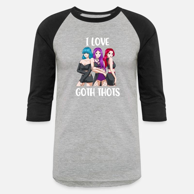 I Love Goth Thots Funny Goth Gift