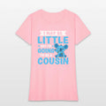 I May Be Little But I'M Going To Be A Cousin