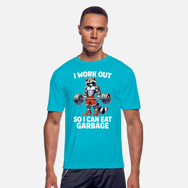 I Work Out So I Can Eat Garbage Funny Raccoon Gym