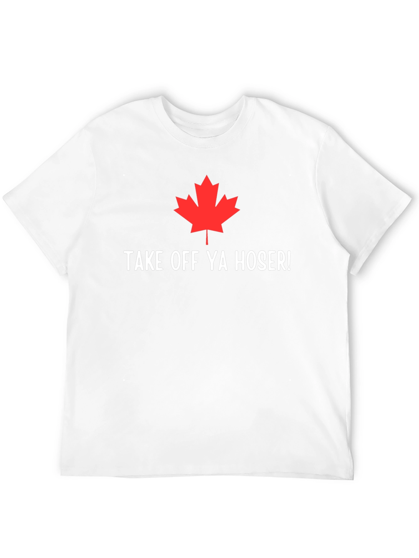 Take Off Ya Hoser Tee - Canadian Pride