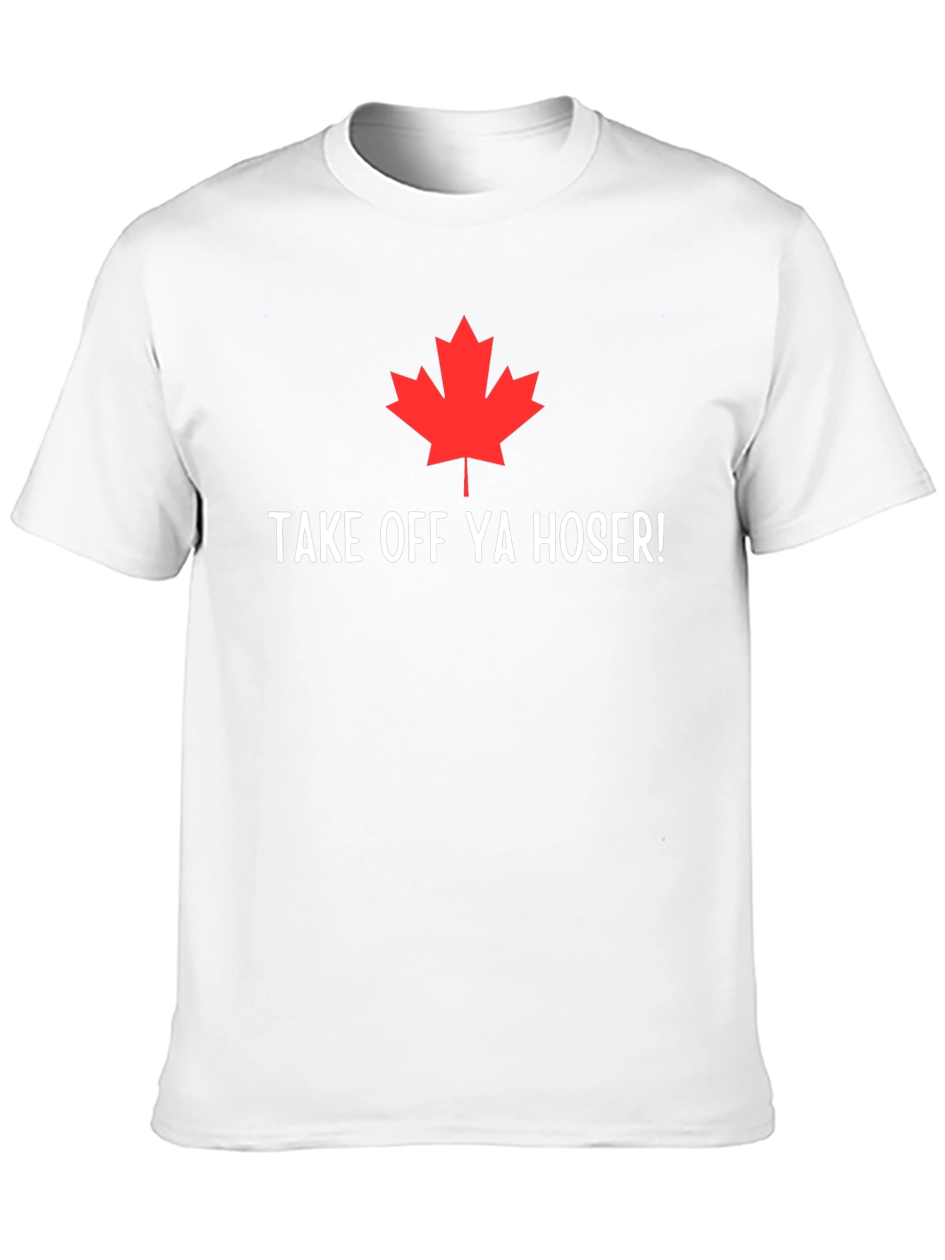 Take Off Ya Hoser Tee - Canadian Pride