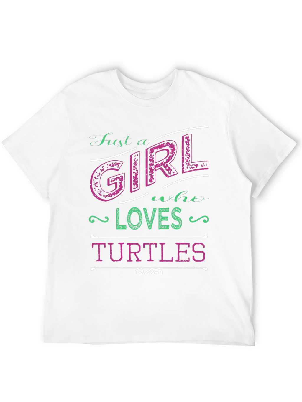 Just a Girl Who Loves Turtles T-Shirt