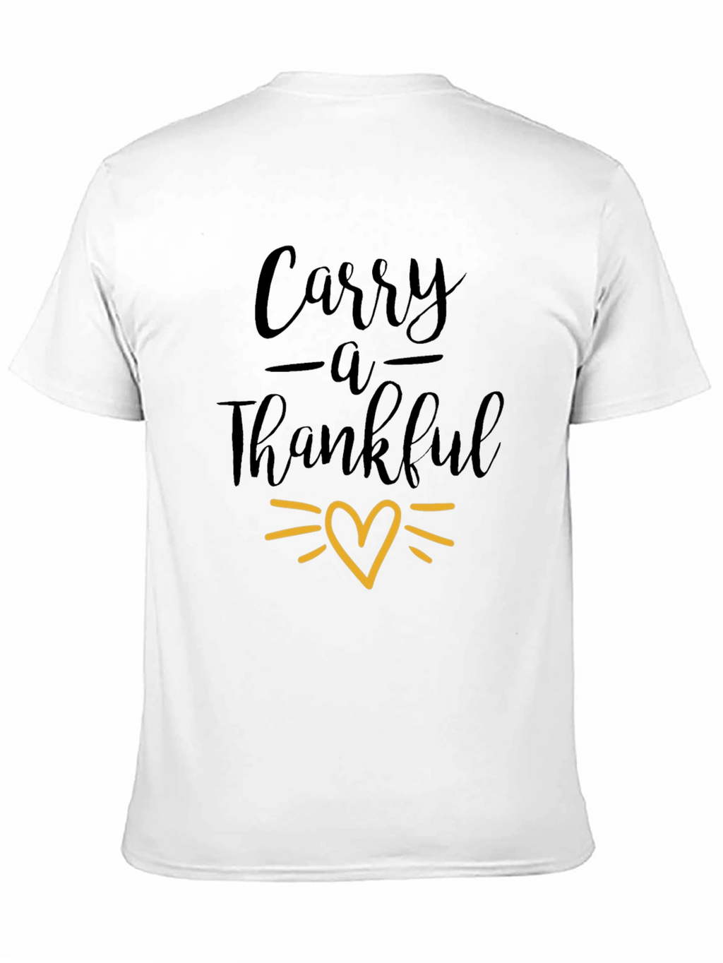 Carry a Thankful Heart T-Shirt - Black Graphic Tee