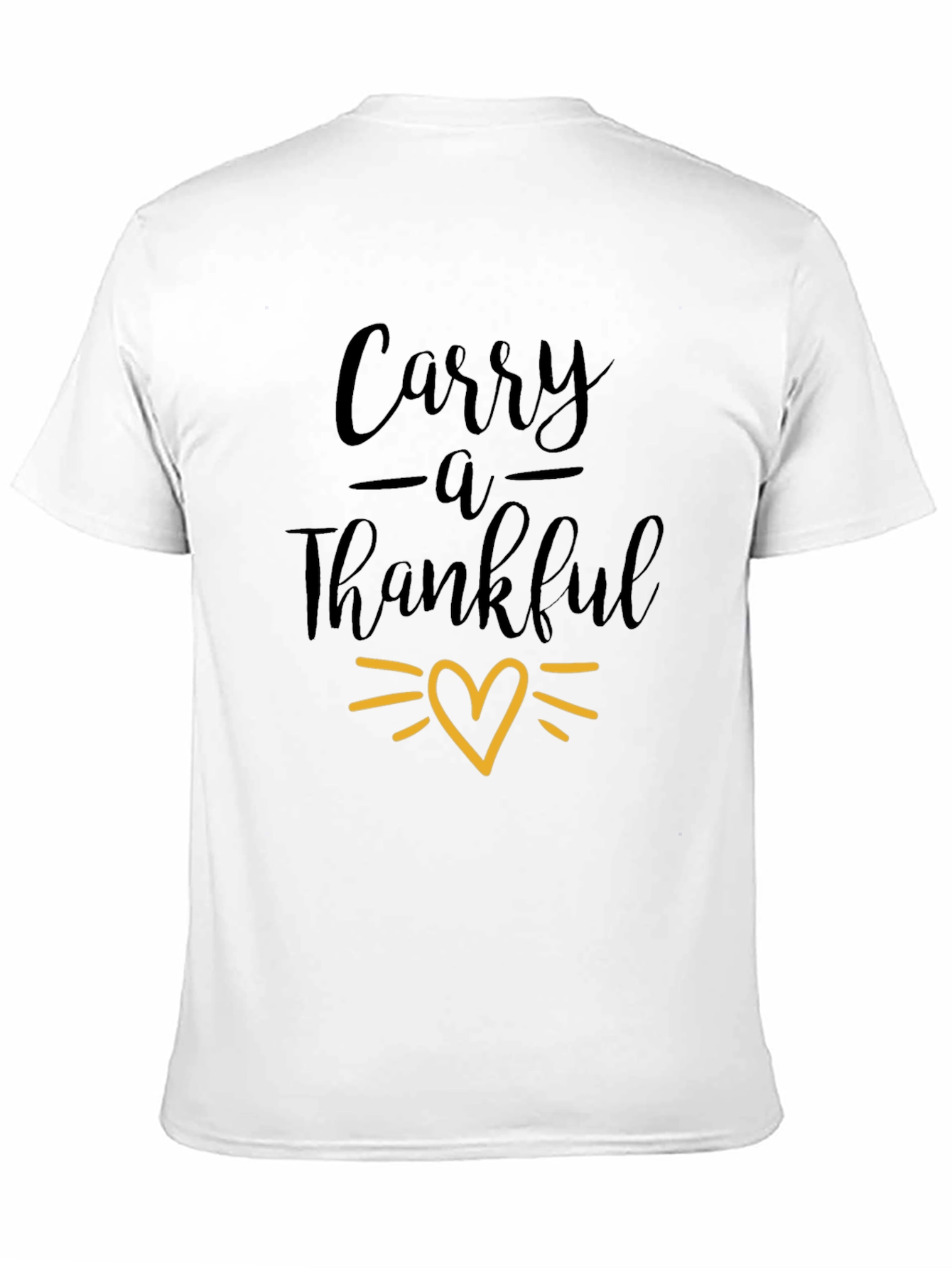 Carry a Thankful Heart T-Shirt - Black Graphic Tee