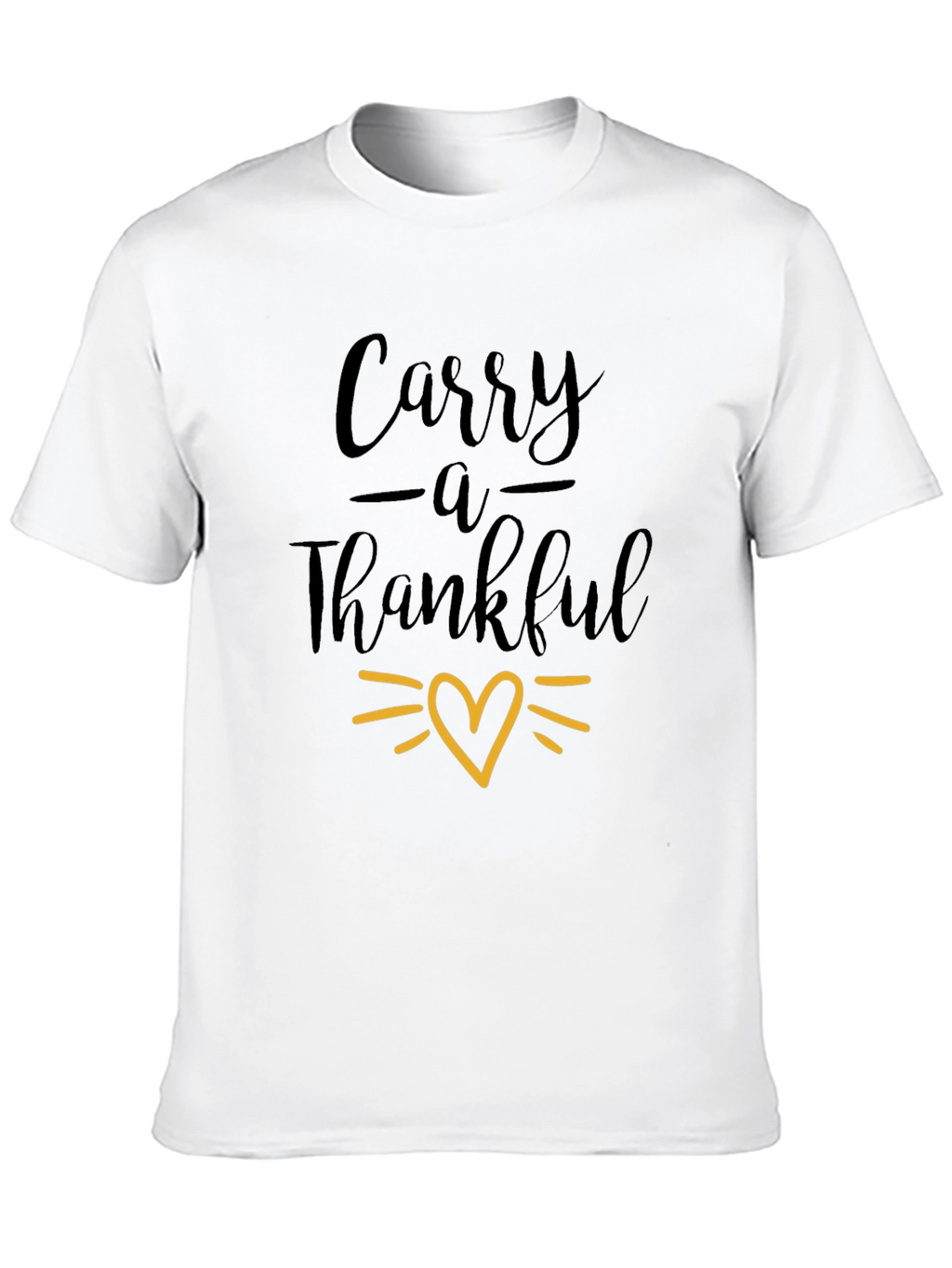 Carry a Thankful Heart T-Shirt - Black Graphic Tee