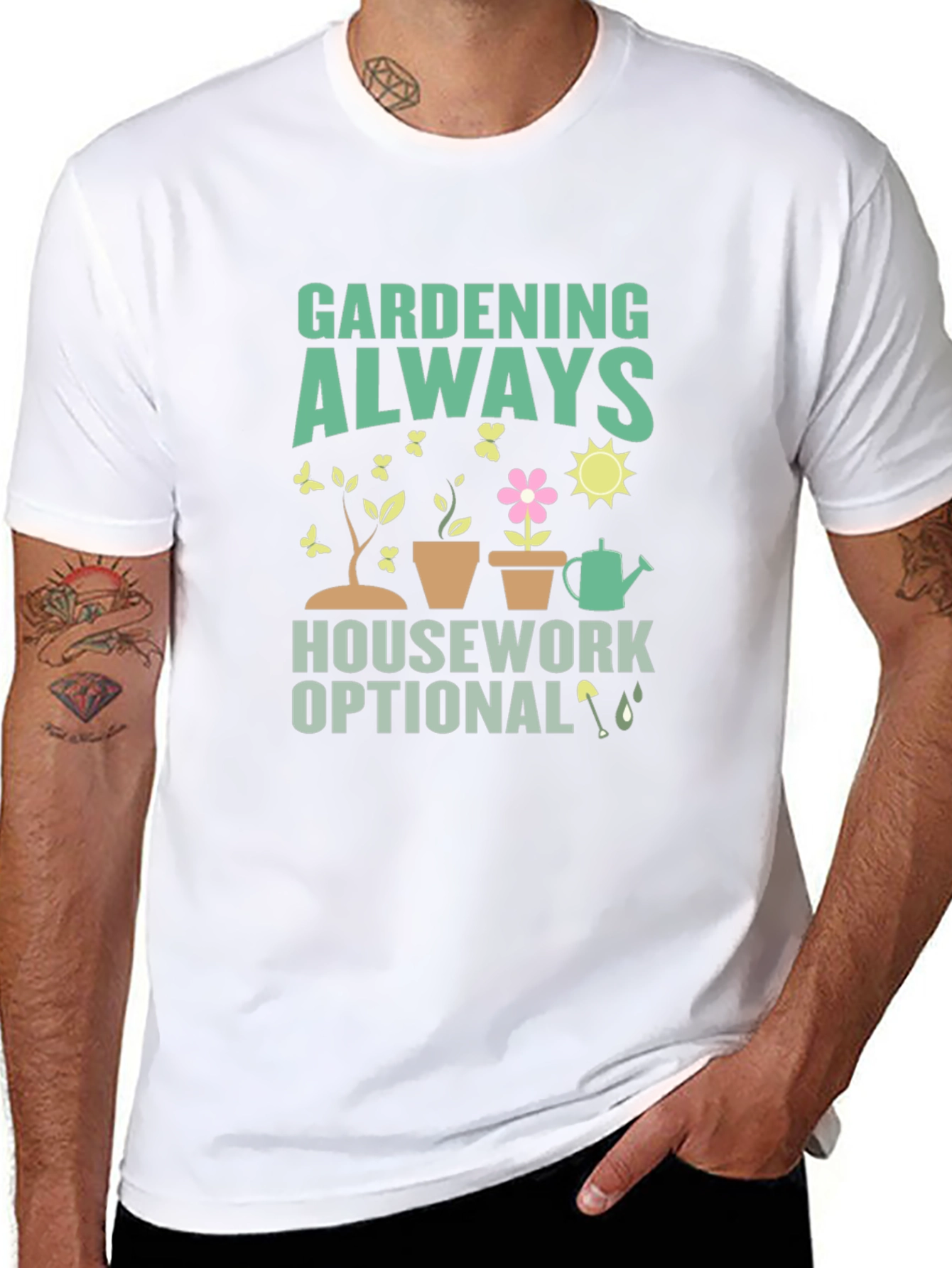 Gardening Always T-Shirt