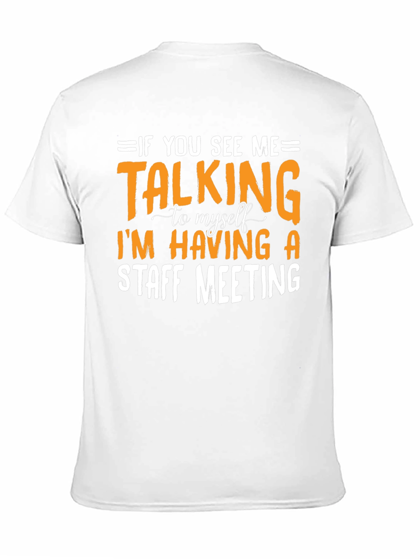 Staff Meeting T-Shirt Funny Sarcastic Tee