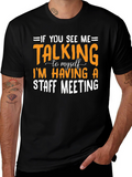 Staff Meeting T-Shirt Funny Sarcastic Tee